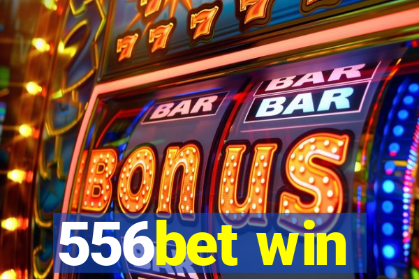 556bet win